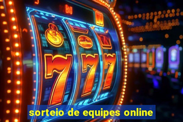 sorteio de equipes online